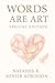Words Are Art: Special Edit...