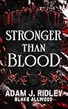 Stronger Than Blood