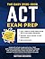The Easy ACT Exam Prep: Com...