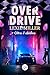 Over Drive. Oltre il confine