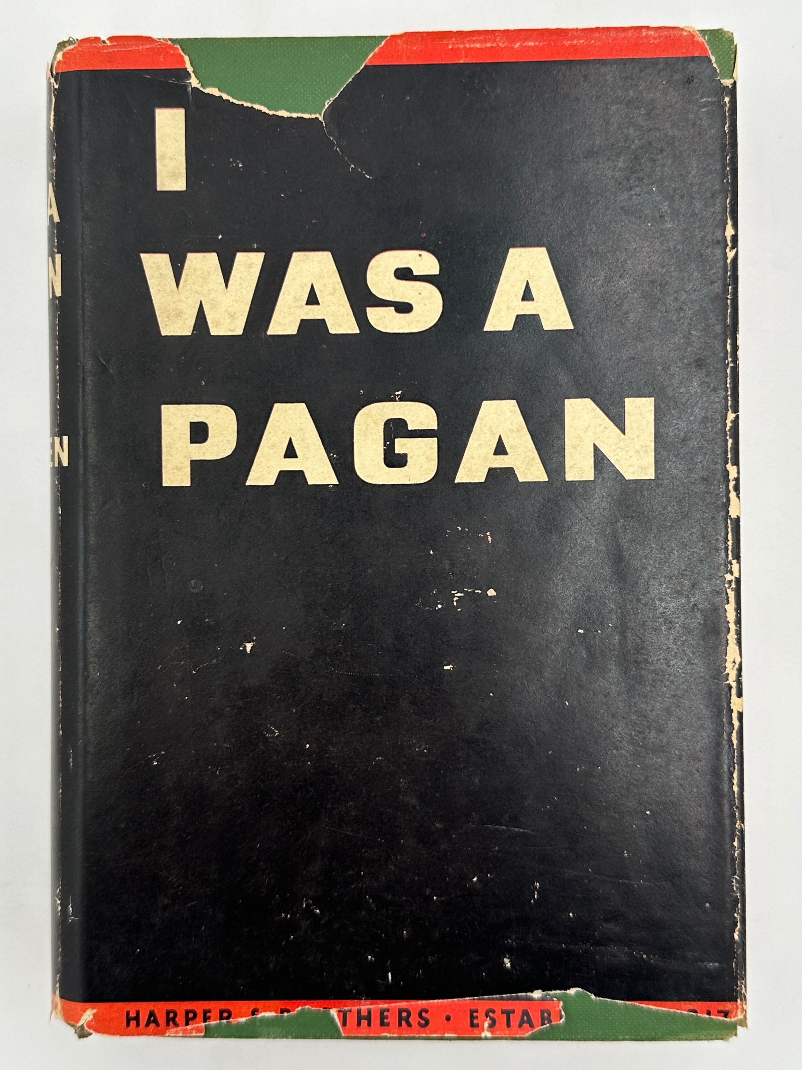 I Was A Pagan: A Book on the Oxford Group