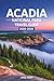 Acadia National Park Travel...