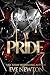 Pride: A Dark College Reverse Harem (Kings of St. Bartholomew's Book 2)