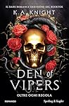 Den of Vipers: Ol...