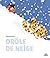 Drôle de neige