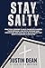 Stay Salty: Practical lesso...