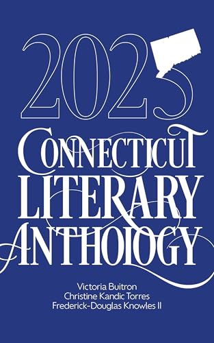 2025 Connecticut Literary Anthology (Paperback)