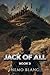 Jack of All: LitRPG, Isekai...
