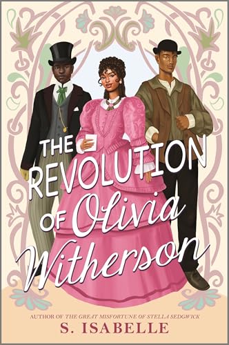 The Revolution of Olivia Witherson (Kindle Edition)