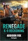 Renegade K-9 Reck...