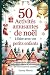 50 activités amusantes de Noël à faire avec vos petits enfants by Emery Marris