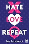 Hate Love Repeat
