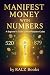 Manifest Money with Numbers...