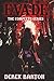 EVADE: The Complete Series
