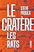 Le Cratère - N° 4: Les rats...