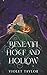 Beneath Hoof and Hollow: A ...