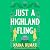 Just a Highland Fling: A Novel