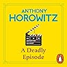 A Deadly Episode:...