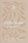 Ephesians: Life T...