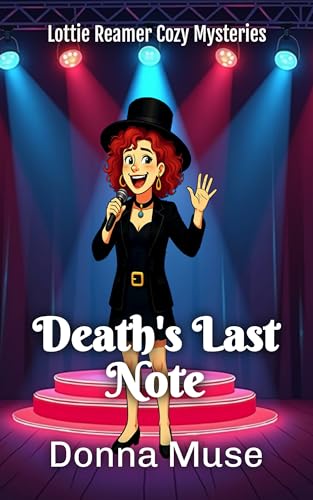Death's Last Note (Lottie Reamer Cozy Mysteries Book 1)