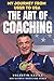 The Art of Coaching by Valentin Kalika