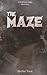 The Maze: A Halloween Night...