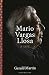 Mario Vargas Llosa: A Life