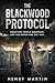 The Blackwood Protocol by Henry Martin The Blackwood Protocol by Henry Martin