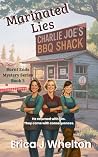 Marinated Lies: B...