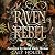 Raven Rebel: Sablewood, Book 1