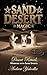 Sand and Desert Magic by Andrew Yahodka