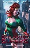 Breaking Supers 2