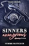 Sinners Anonymous...