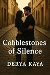 Coblestones of Silence