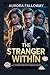 The Stranger Within: A Russ...