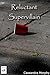 Reluctant Supervillain