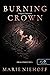 Burning Crown - Lángoló korona (Dragonbound, #1)