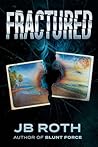 Fractured
