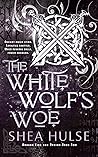 The White Wolf's Woe