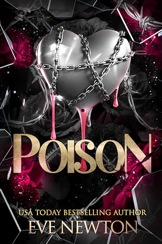 Poison: A Dark College Reverse Harem (Kings of St. Bartholomew's Book 1)