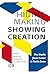 Hiding Making - Showing Creation: The Studio from Turner to Tacita Dean