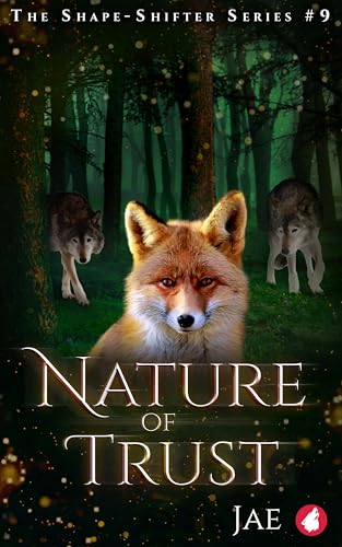 Nature of Trust (The Shape-Shifter series Book 9)