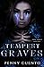 Tempest Graves: Soul Series...