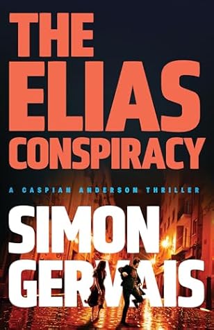 The Elias Conspiracy (Caspian Anderson Book 3)