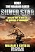 Silver Star: An elite unit is sent to the beaches of Normandy (SEALS: The Warrior Breed Book 1)