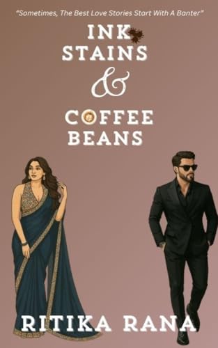 INK STAINS & COFFEE BEANS (The Smith Girls Series)