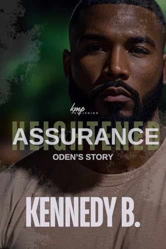 Heightened Assurance (Kindle Edition)