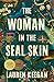 The Woman in the Seal Skin by Lauren Keegan