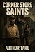 Corner Store Saints
