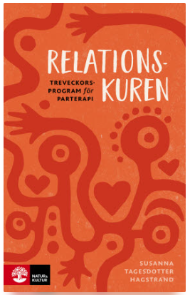 Relationskuren: Treveckorsprogram för parterapi (Paperback)